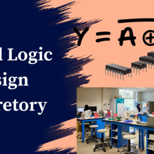 Digital Logic Design Laboratory